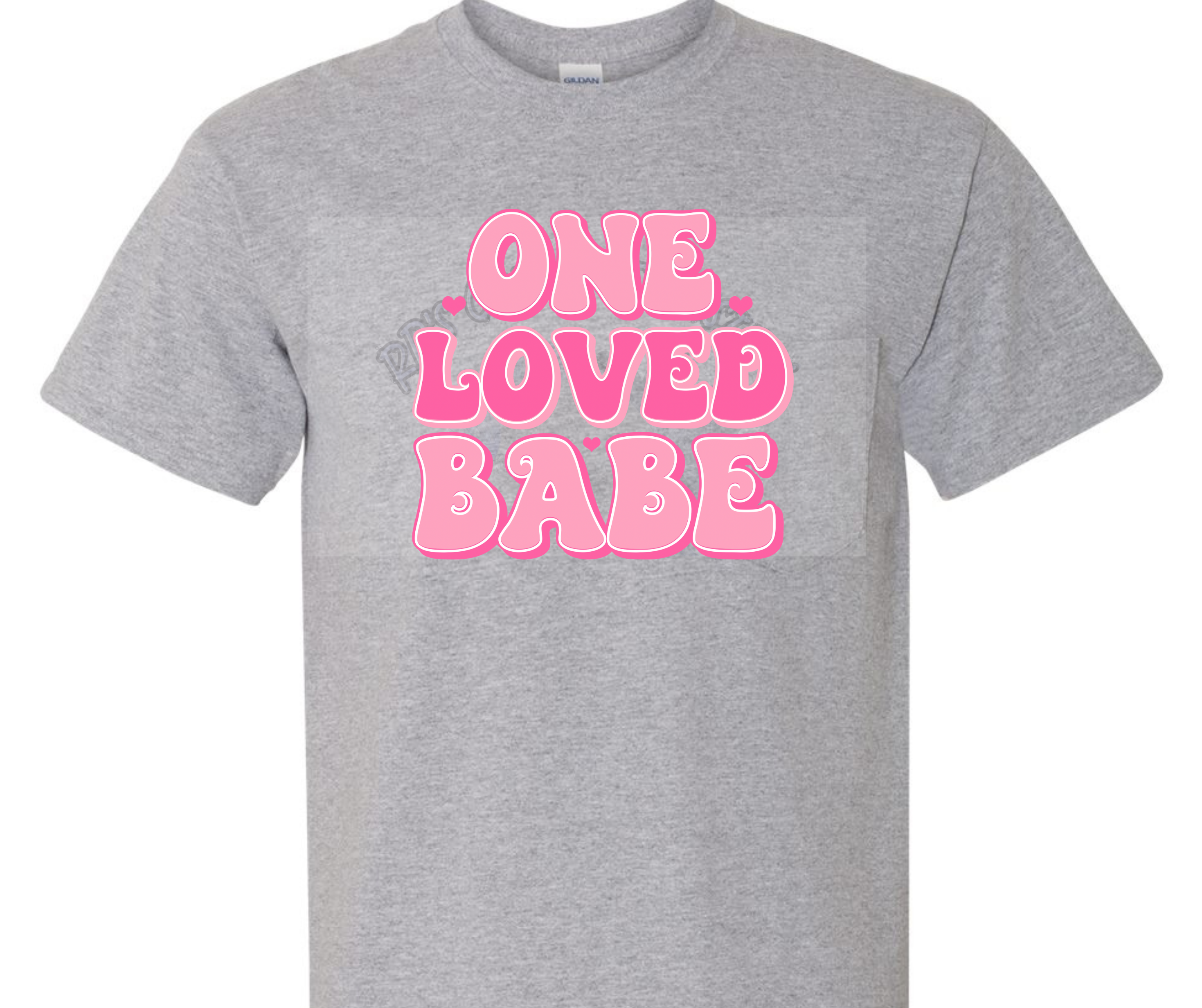 One Loved Babe DTF