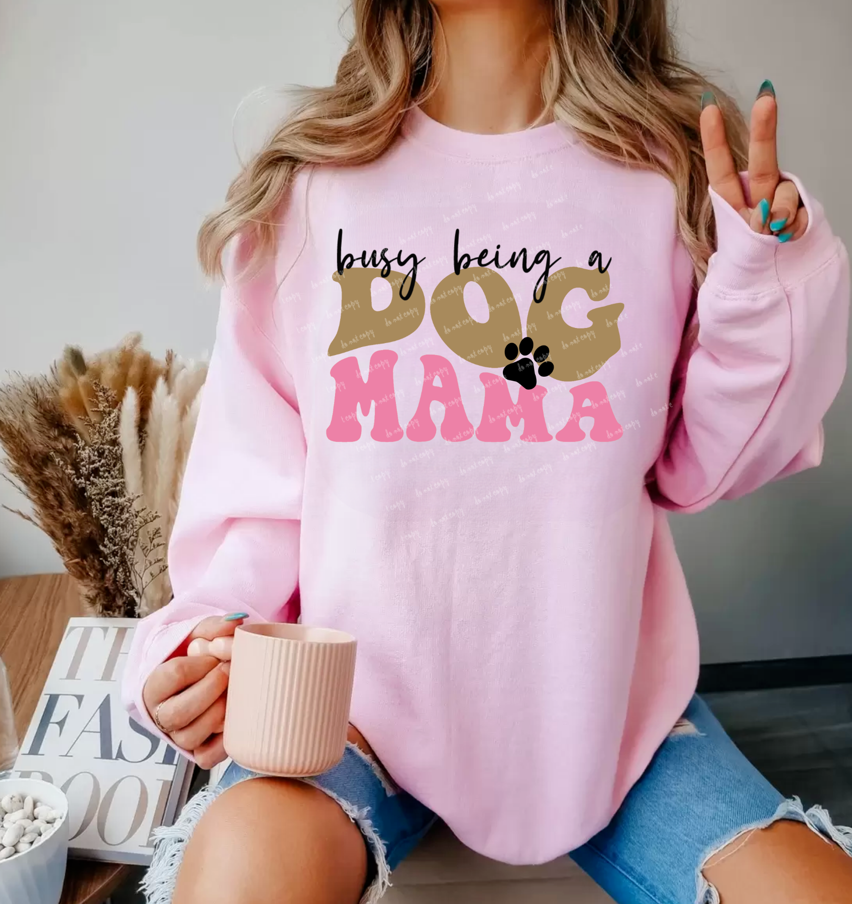 Busy Being A Dog Mama Pink DTF