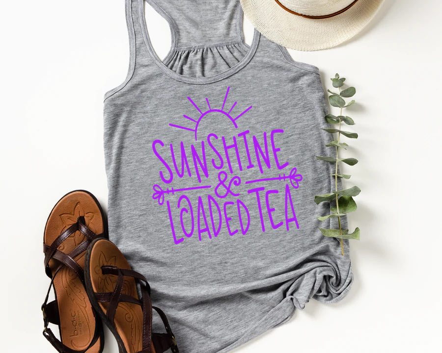Sunshine and Loaded Tea